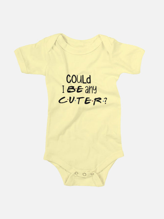 Could I be any Cuter - Rabbit Skins Infant Bodysuit (Onesies)