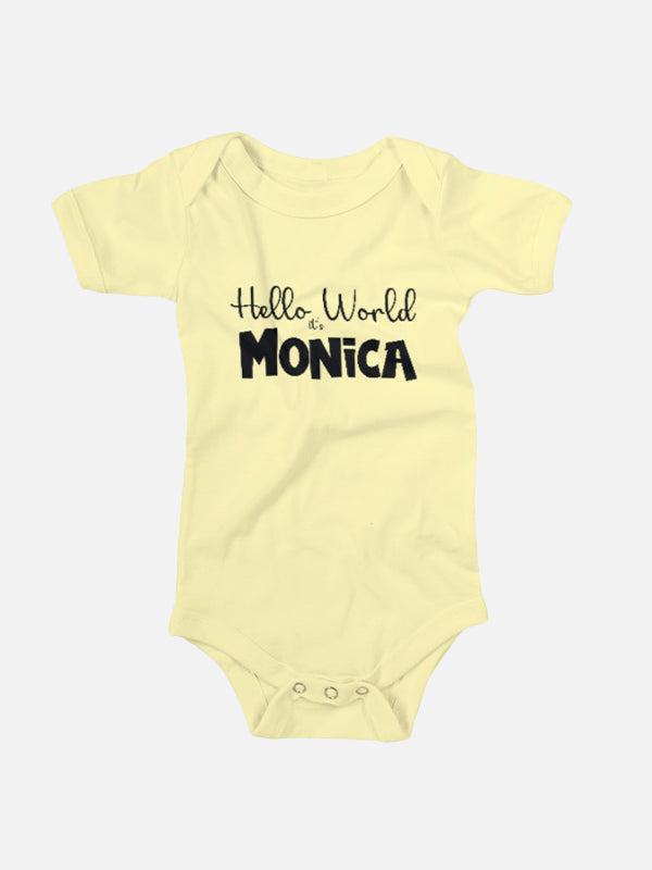 Hello World its (Your Name) Baby Onesies