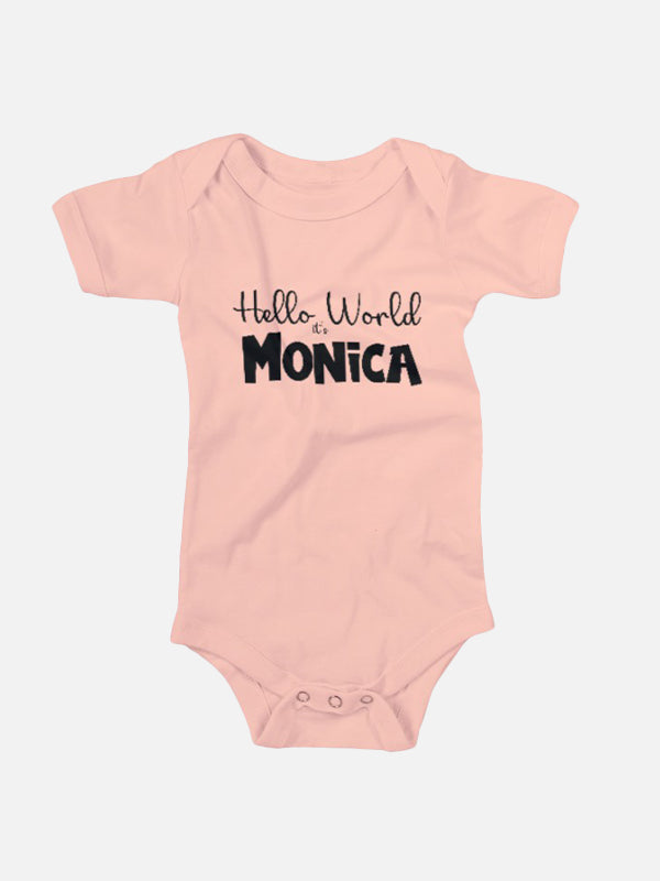 Hello World its (Your Name) Baby Onesies